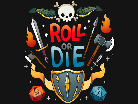 Roll Or Die