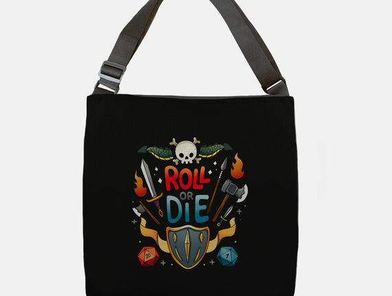 Roll Or Die