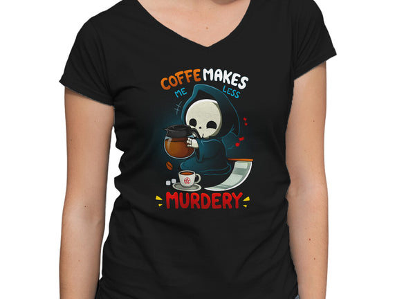 Less Murdery