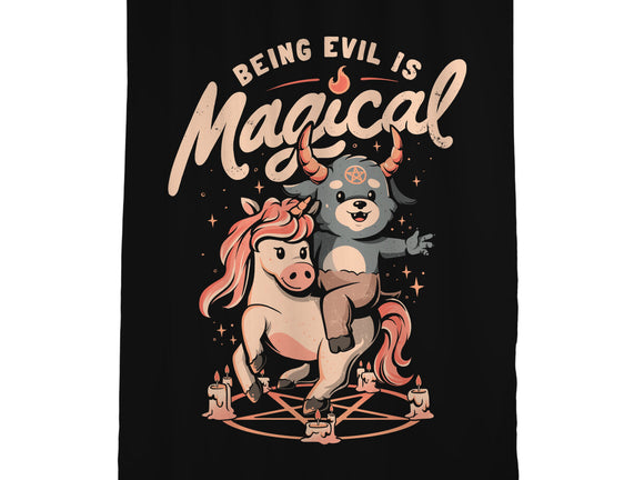 Being Evil Is Magical