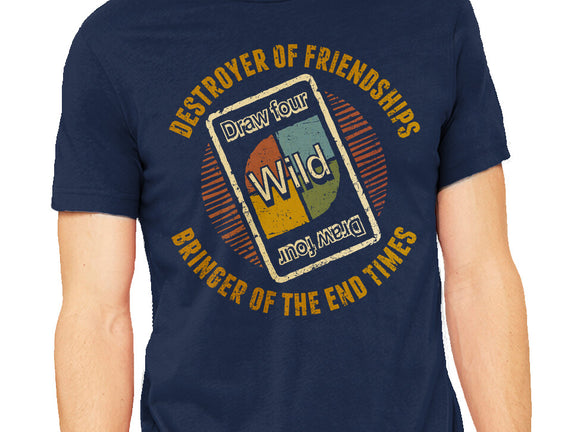 Destroyer Of Friendships