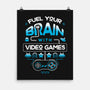 Fuel Your Brain-None-Matte-Poster-Logozaste