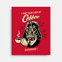 Darth Coffee-None-Stretched-Canvas-Barbadifuoco