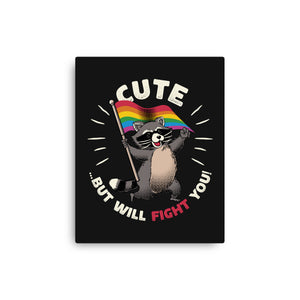 Cute But Will Fight