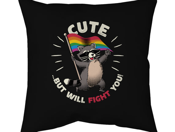 Cute But Will Fight