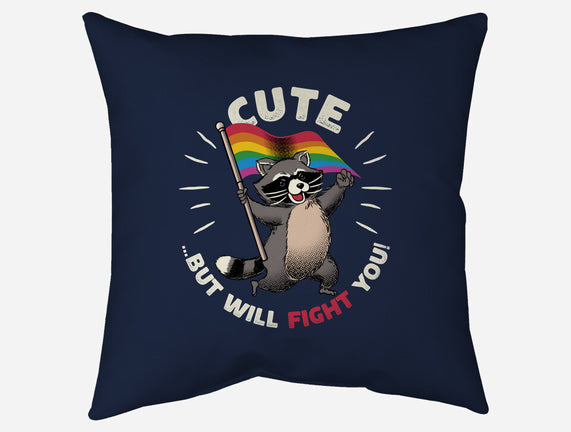 Cute But Will Fight