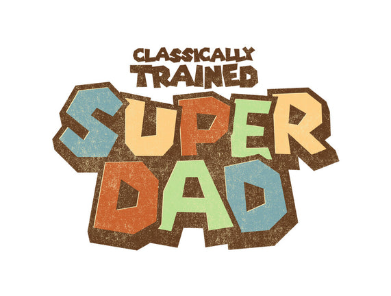 Classically Trained Dad