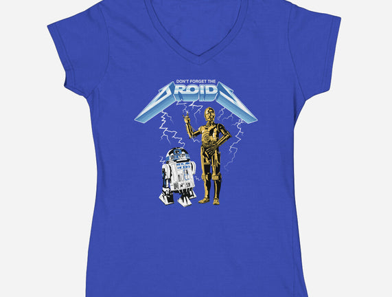 Don't Forget The Droids
