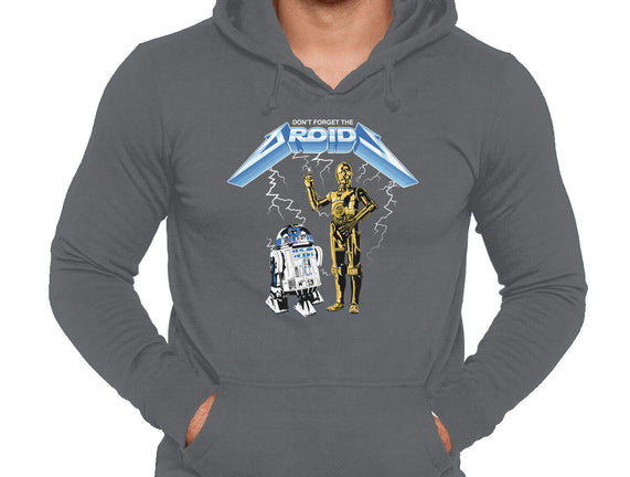 Don't Forget The Droids