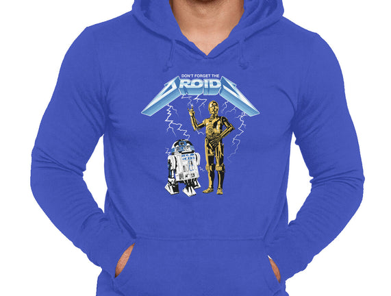 Don't Forget The Droids