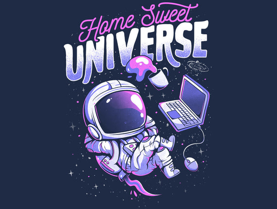 Home Sweet Universe