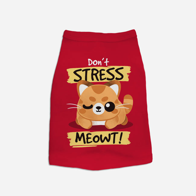 Don't Stress Meowt-Cat-Basic-Pet Tank-NemiMakeit