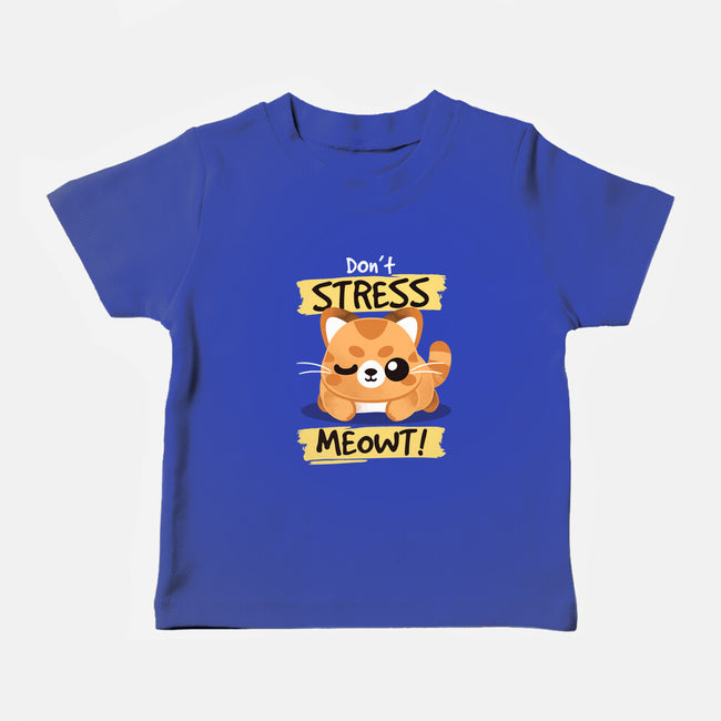 Don't Stress Meowt-Baby-Basic-Tee-NemiMakeit
