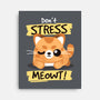 Don't Stress Meowt-None-Stretched-Canvas-NemiMakeit