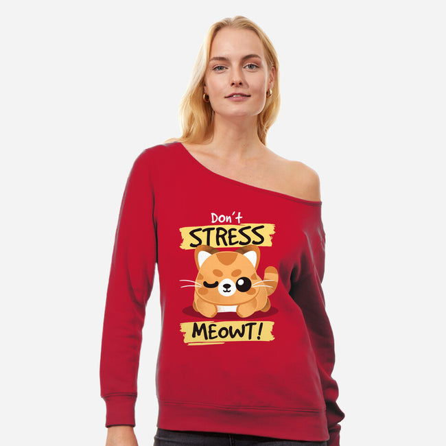 Don't Stress Meowt-Womens-Off Shoulder-Sweatshirt-NemiMakeit