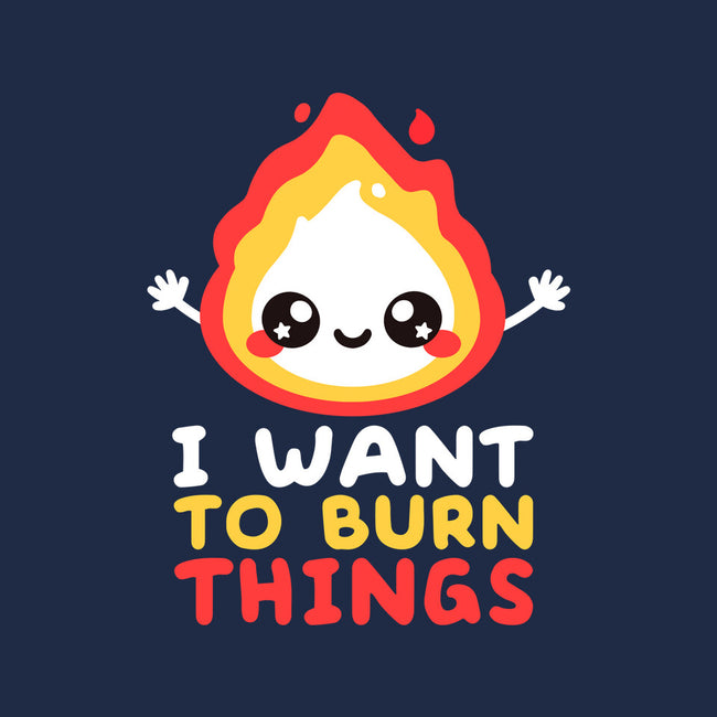 I Want To Burn Things-Unisex-Kitchen-Apron-NemiMakeit