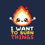 I Want To Burn Things-Womens-Fitted-Tee-NemiMakeit