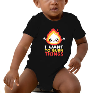 I Want To Burn Things