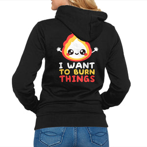 I Want To Burn Things