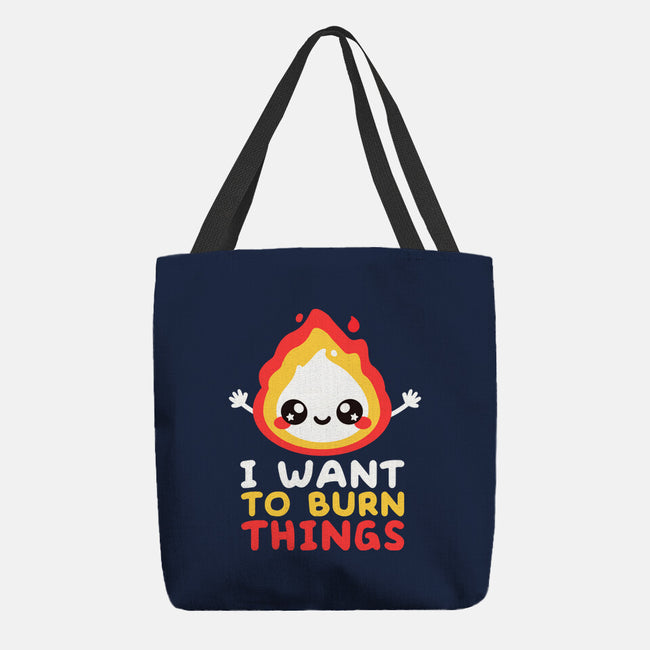 I Want To Burn Things-None-Basic Tote-Bag-NemiMakeit