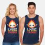 I Want To Burn Things-Unisex-Basic-Tank-NemiMakeit