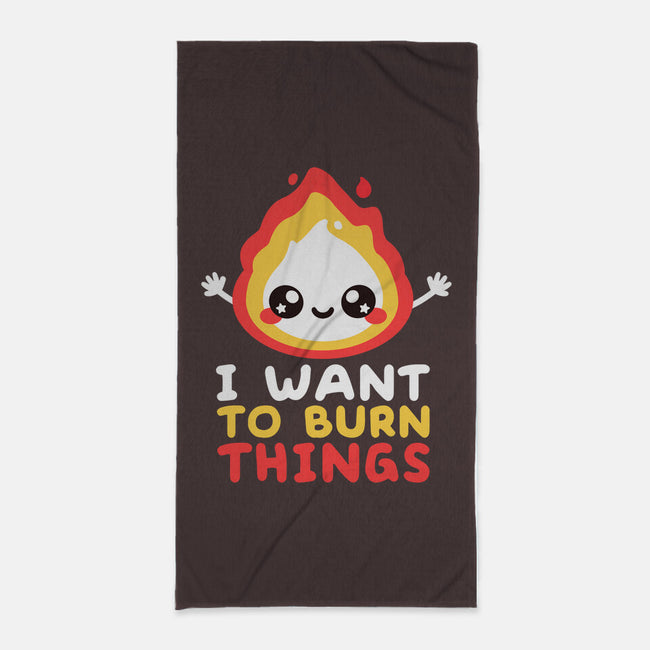 I Want To Burn Things-None-Beach-Towel-NemiMakeit