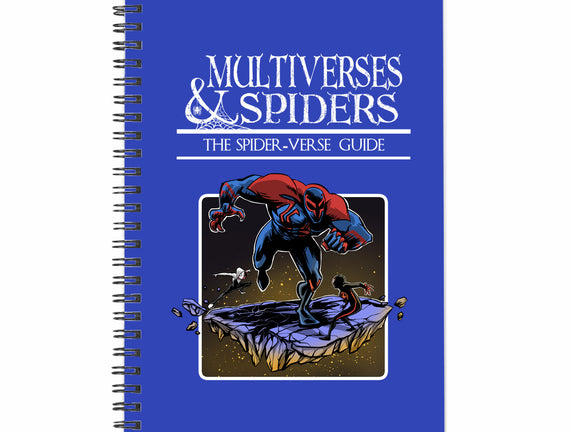 Multiverses & Spiders