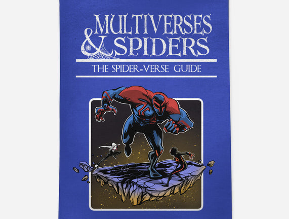 Multiverses & Spiders