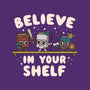 Just Believe In Your Shelf-None-Indoor-Rug-Weird & Punderful