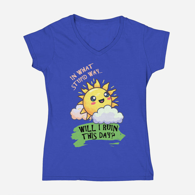 In What Stupid Way-Womens-V-Neck-Tee-BridgeWalker