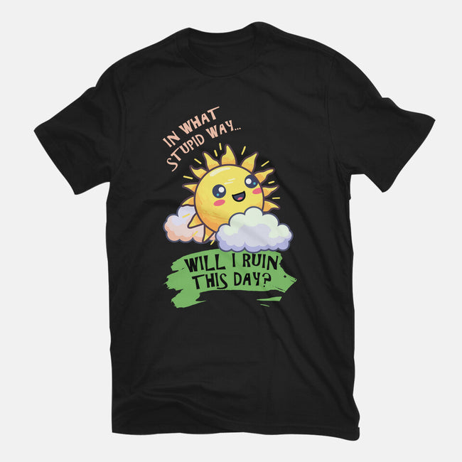 In What Stupid Way-Womens-Fitted-Tee-BridgeWalker