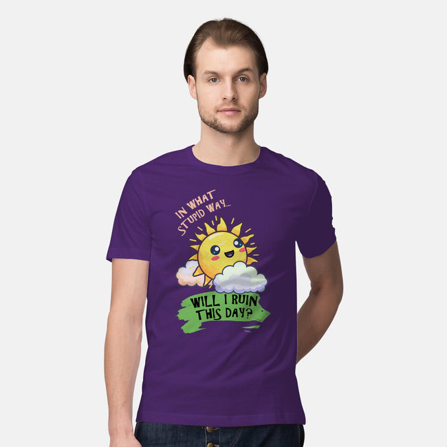 In What Stupid Way-Mens-Premium-Tee-BridgeWalker