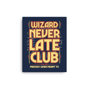 Wizard Never Late Club