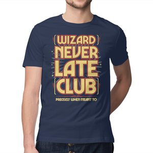 Wizard Never Late Club