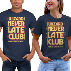 Wizard Never Late Club