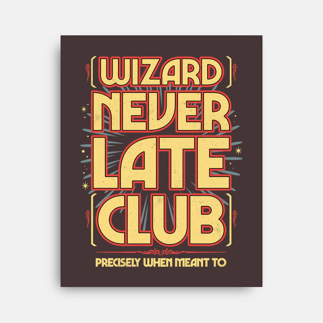 Wizard Never Late Club-None-Stretched-Canvas-rocketman_art