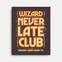 Wizard Never Late Club-None-Stretched-Canvas-rocketman_art