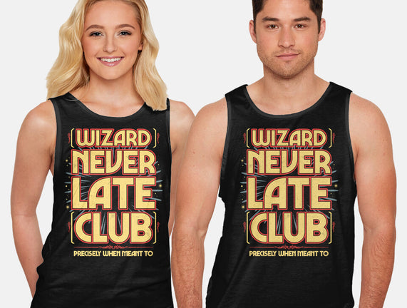 Wizard Never Late Club