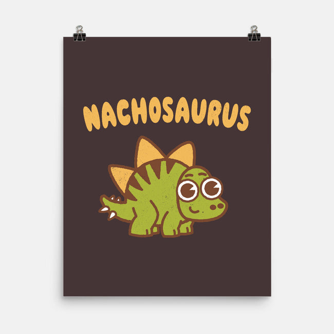 Nachosaurus-None-Matte-Poster-Weird & Punderful