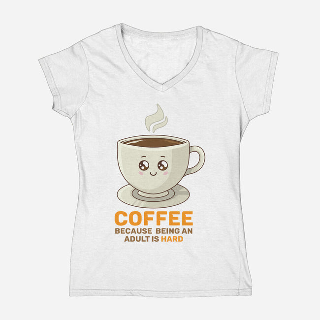 Adulting Is Hard-Womens-V-Neck-Tee-danielmorris1993