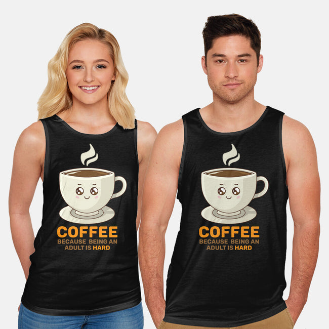 Adulting Is Hard-Unisex-Basic-Tank-danielmorris1993