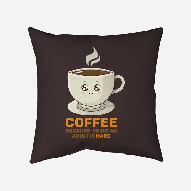 Adulting Is Hard-None-Removable Cover w Insert-Throw Pillow-danielmorris1993