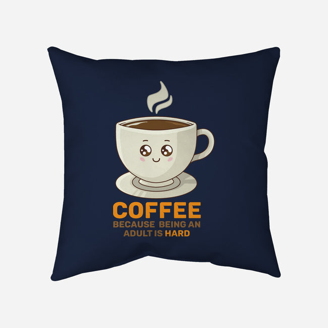 Adulting Is Hard-None-Removable Cover w Insert-Throw Pillow-danielmorris1993