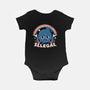 Everything I Love Is Illegal-Baby-Basic-Onesie-RoboMega