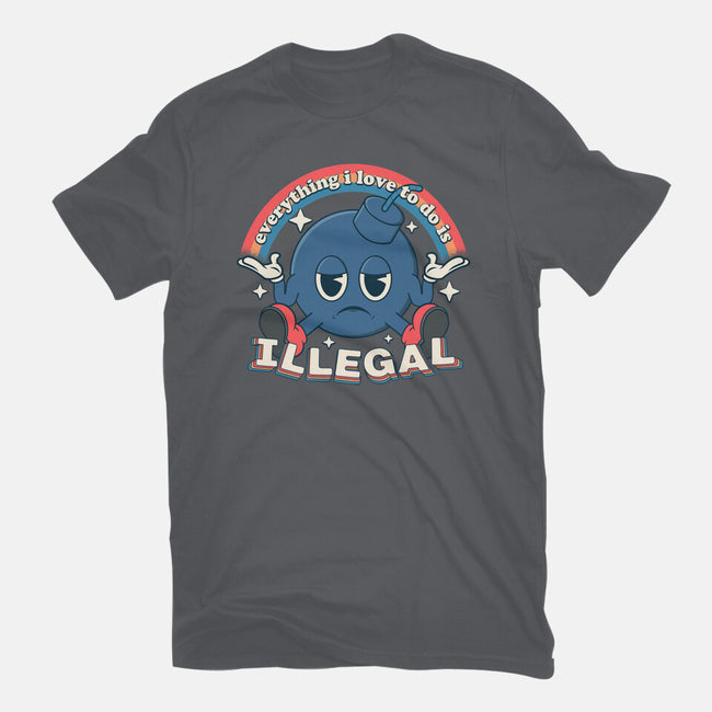 Everything I Love Is Illegal-Womens-Basic-Tee-RoboMega