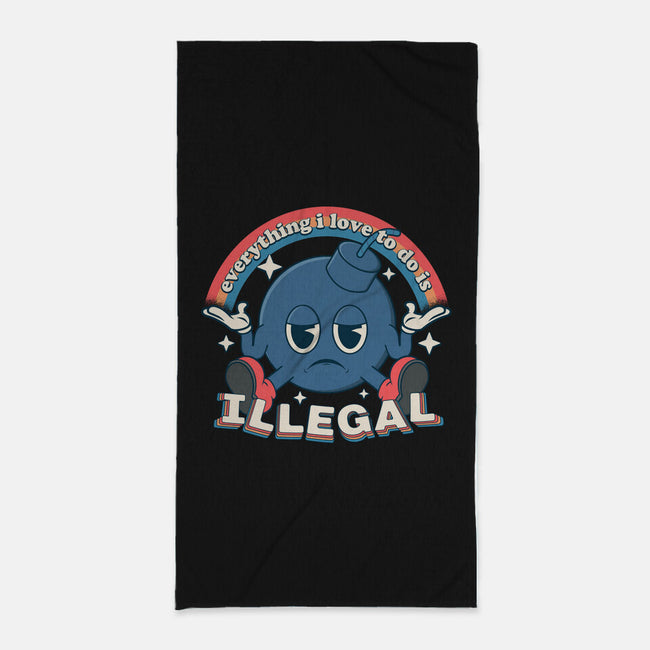 Everything I Love Is Illegal-None-Beach-Towel-RoboMega