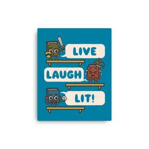 Live Laugh Lit