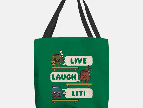 Live Laugh Lit