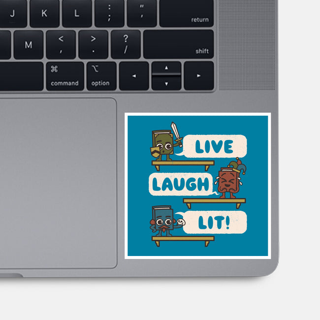 Live Laugh Lit-None-Glossy-Sticker-Weird & Punderful