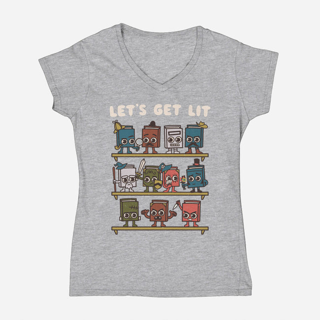 Book Lovers Get Lit-Womens-V-Neck-Tee-Weird & Punderful